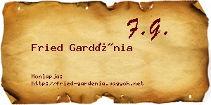 Fried Gardénia névjegykártya